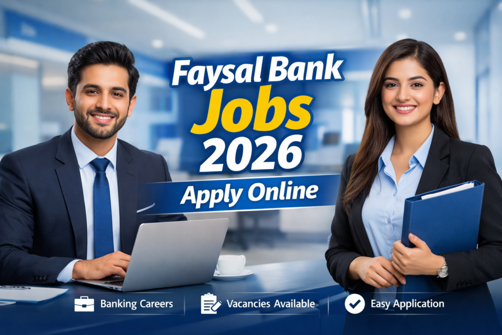 Faysal Bank New Jobs 2026 Apply Online